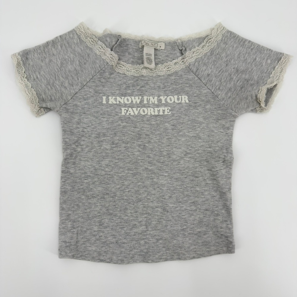 Full Tilt Kids Gray Lace Trim Graphic Tee I Know Im Your Favorite Size S